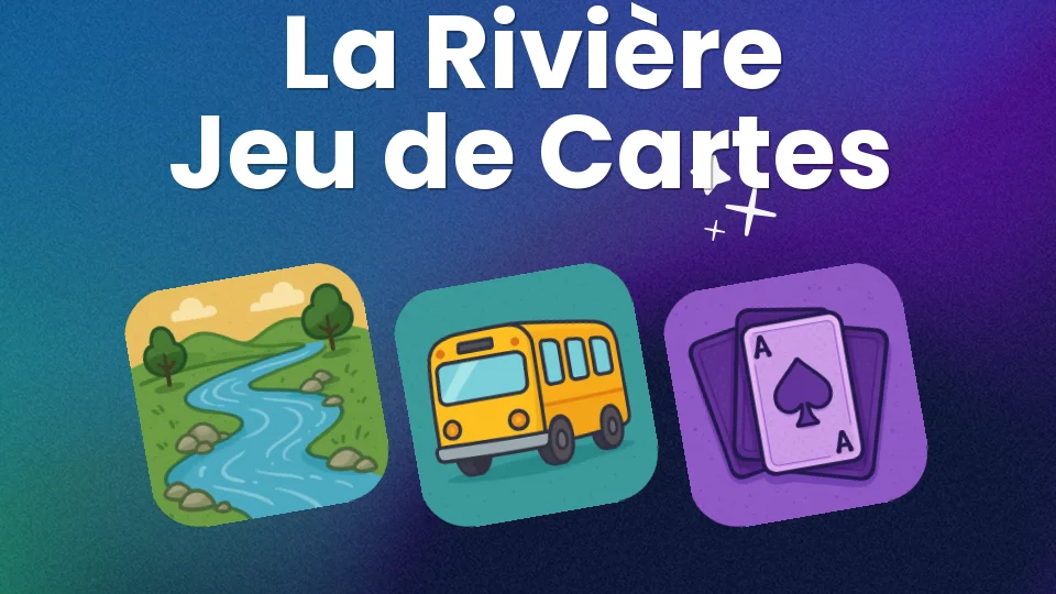 Règles de La Rivière 🃏 : traverse le pont sans te noyer