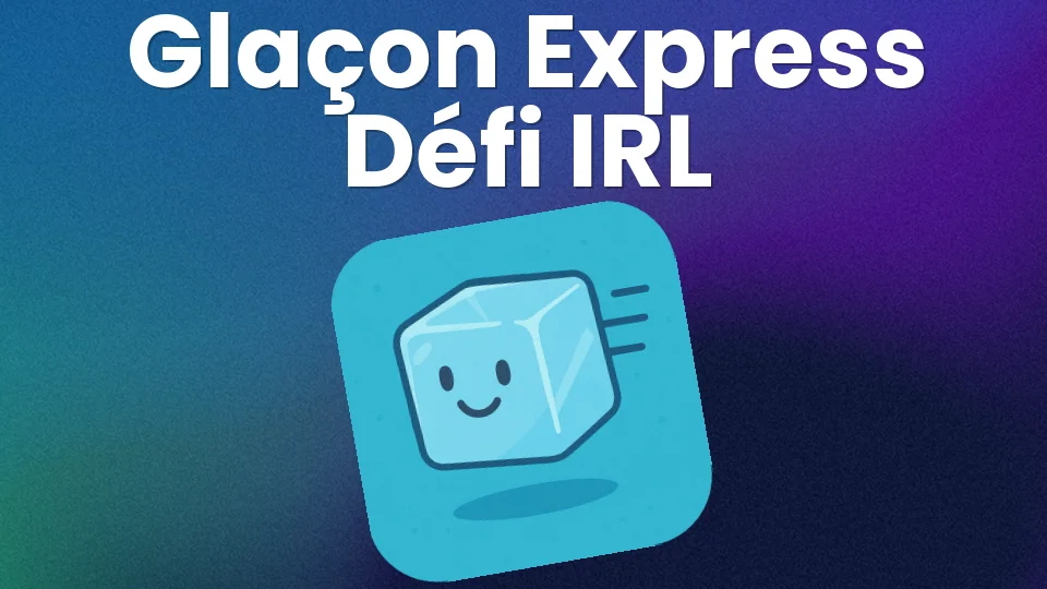 Glaçon Express : le défi IRL qui met tout le monde en PLS 🧊
