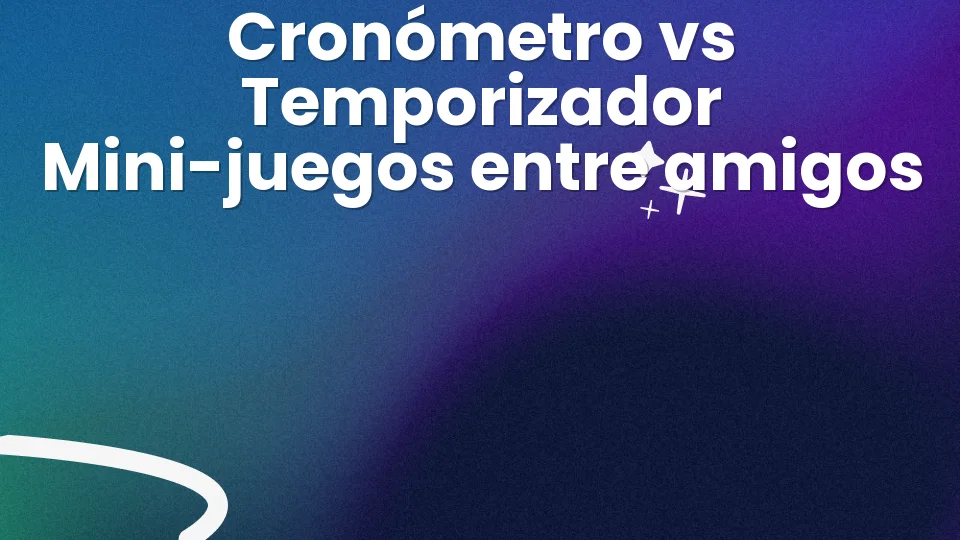 Mini-juego de cronómetro entre amigos: ¿cronómetro o temporizador? ⏱️