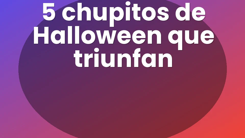 5 chupitos de Halloween ? que triunfan