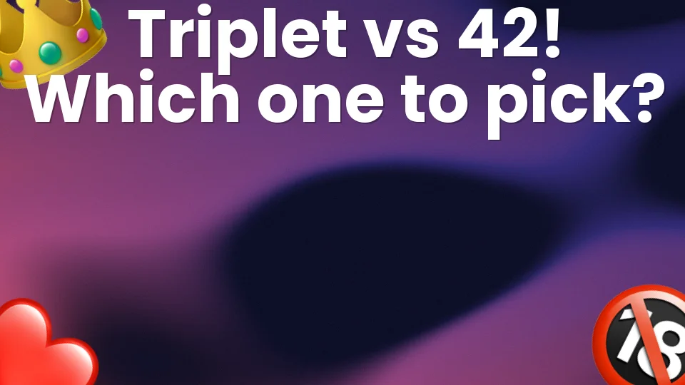 Triplet vs 42! : Which Party Game Should You Play? ?