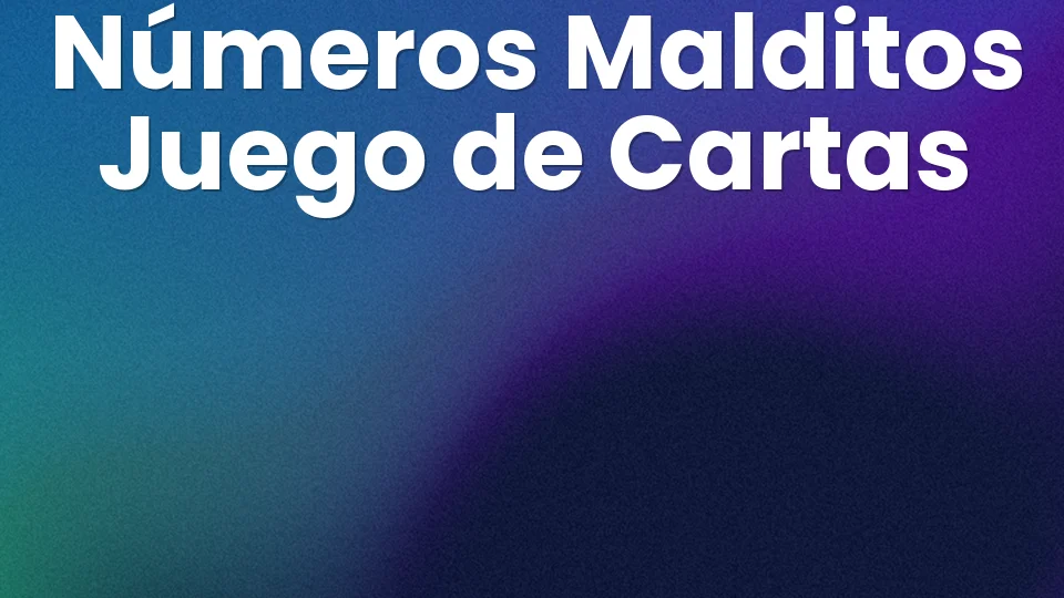 Reglas de Los Números Malditos: el juego de cartas ?