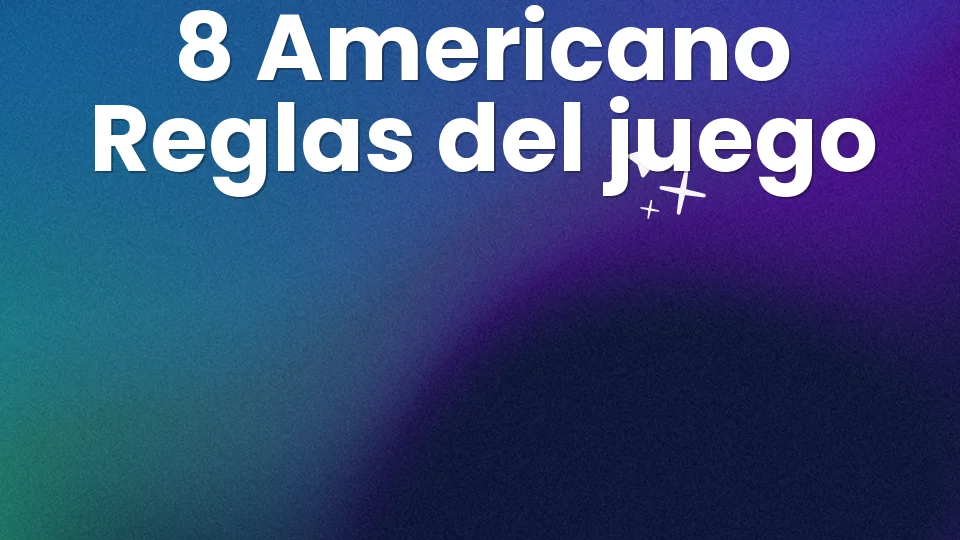 8 Americano: reglas del juego de cartas ?