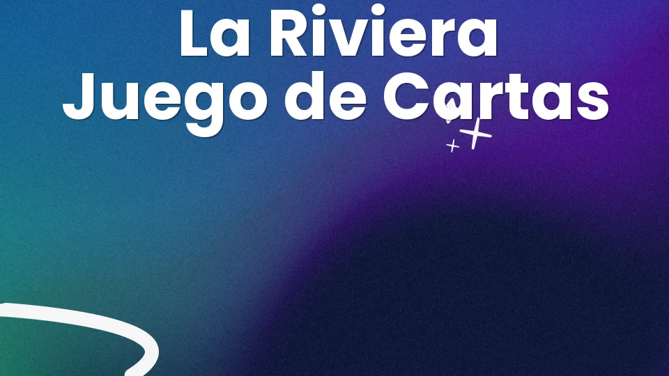 Reglas de La Riviera 🃏 : cruza el puente sin ahogarte