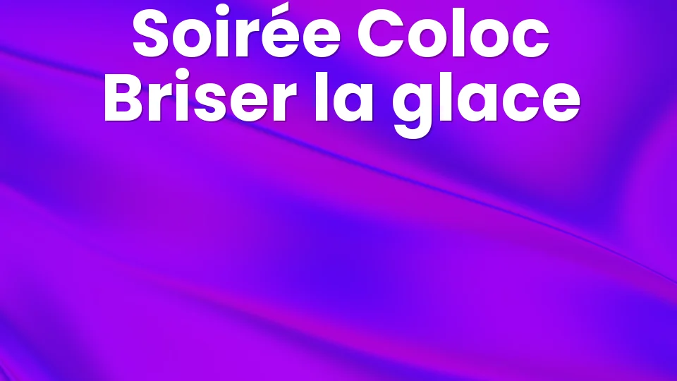 10 jeux de soirée pour une rentrée en coloc réussie ?