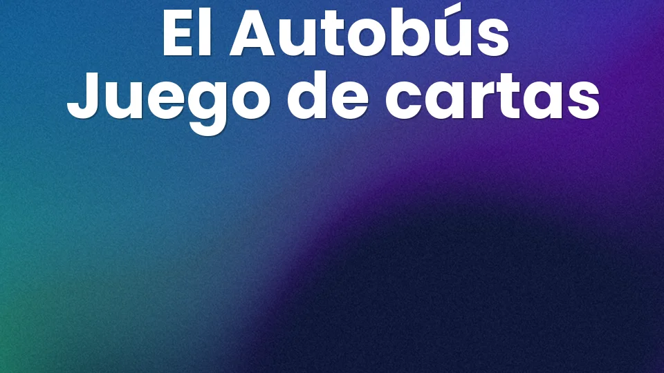 Reglas del Autobús: el juego de cartas para beber en 3 fases ?