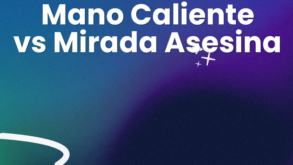 Mano Caliente vs Mirada Asesina: ¿cuál siembra el caos? 👀