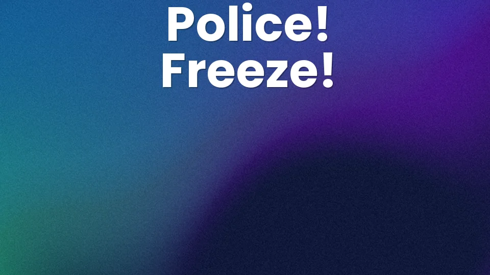🚨 Police! : the freeze game that stops your whole night
