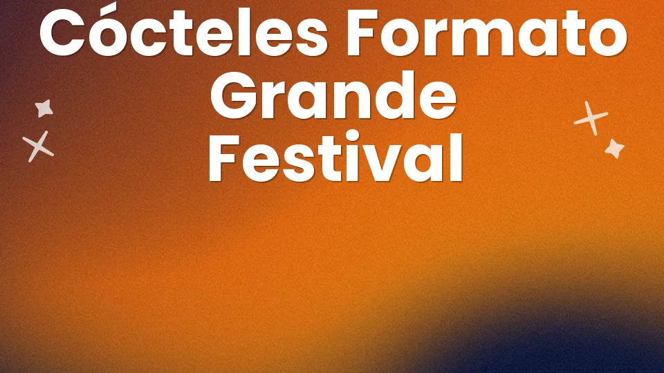 10 cócteles en formato grande para tu festival ?