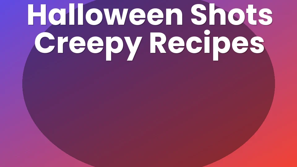 5 Halloween Party Shots ? That Actually Hit